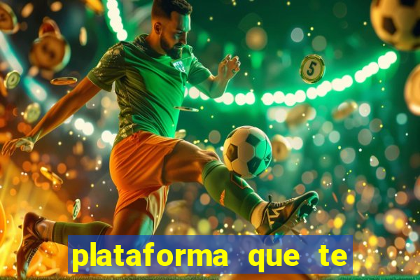 plataforma que te paga para jogar